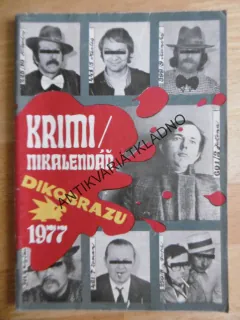 KRIMI/NIKALENDÁŘ DIKOBRAZU, 1977