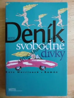 DENÍK SVOBODNÉ DÍVKY, KATE MORRISOVÁ, **an