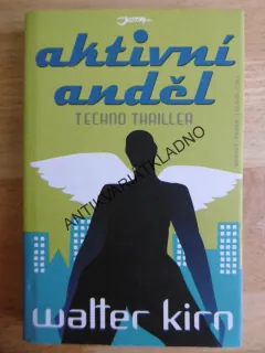 AKTIVNÍ ANDĚL, WALTER KING, **an