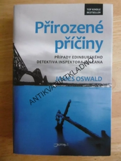 PŘIROZENÉ PŘÍČINY, JAMES OSWALD, **an