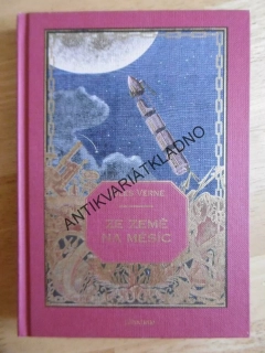 ZE ZEMĚ NA MĚSÍC, JULES VERNE, **an