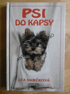 PSI DO KAPSY, LEA SMRČKOVÁ, **an