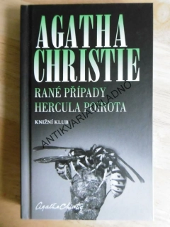 RANÉ PŘÍPADY HERCULA POIROTA, AGATHA CHRISTIE, stav! **an