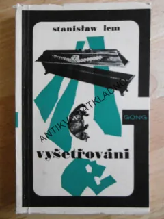 VYŠETŘOVÁNÍ, STANISLAV LEM, **an