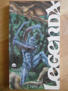 KAŽDÝ Z NÁS JE LEGENDA, DARRELL SCHWEITZER, **an