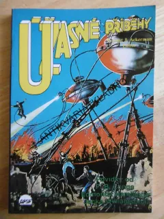 ÚŽASNÉ PŘÍBĚHY, FORREST J. ACKERMAN, **an
