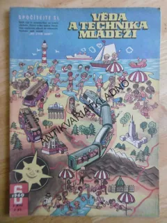 VTM - VĚDA A TECHNIKA MLÁDEŽI, 6/1960