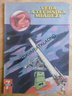 VTM - VĚDA A TECHNIKA MLÁDEŽI, 7/1960