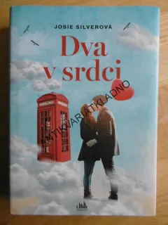 DVA V SRDCI, JOSIE SILVEROVÁ, **an