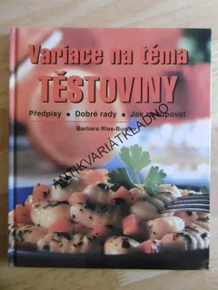 VARIACE NA TÉMA TĚSTOVINY, BARBARA RIAS-BUCHER, **an