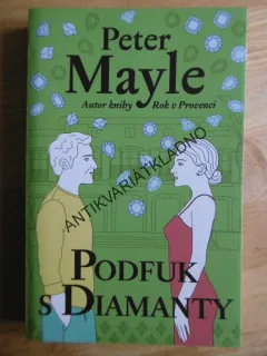 PODFUK S DIAMANTY, PETER MAYLE, **an