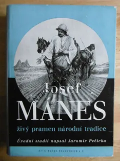 JOSEF MÁNES, JAROMÍR PEČÍRKA, **an