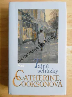 TAJNÉ SCHŮZKY, CATHERINE COOKSONOVÁ, **an