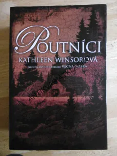 POUTNÍCI, KATHLEEN WINSOROVÁ, **an