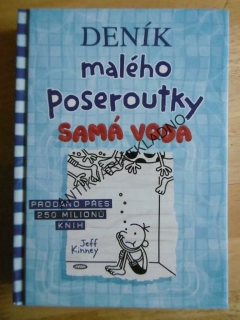 DENÍK MALÉHO POSEROUTKY 15., SAMÁ VODA, JEFF KINNEY, **an