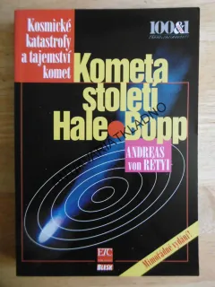 KOMETA STOLETÍ, HALE BOPP, ANDREAS VON RÉTYI, **an