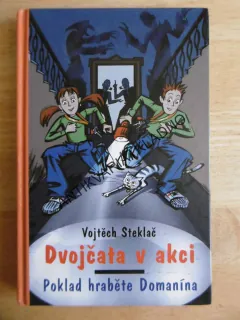 DVOJČATA V AKCI, POKLAD HRABĚTE DOMANÍNA, VOJTĚCH STEKLAČ, **an