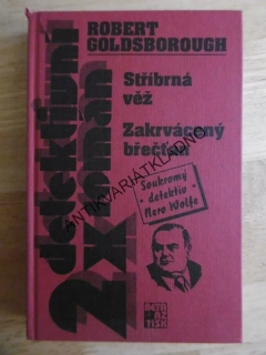 STŘÍBRNÁ VĚŽ, ZAKRVÁCENÝ BŘEČŤAN, ROBERT GOLDSBOROUGH, **an