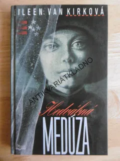 HEDVÁBNÁ MEDÚZA, EILEEN VAN KIRKOVÁ, **an