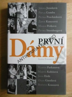 PRVNÍ DÁMY, ALENA ŠTORBOVÁ, **an