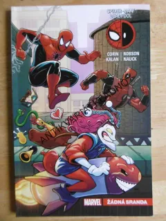 SPIDER-MAN/DEADPOOL, ŽÁDNÁ SRANDA, **an