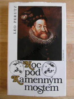 NOC POD KAMENNÝM MOSTEM, LEO PERUTZ, **an