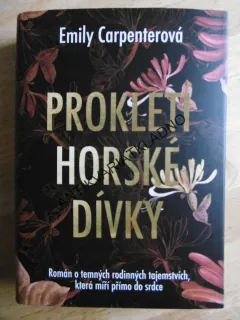 PROKLETÍ HORSKÉ DÍVKY, EMILY CARPENTEROVÁ, **an