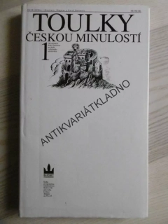 TOULKY ČESKOU MINULOSTÍ, 1., PETR HORA, **an