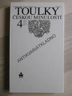 TOULKY ČESKOU MINULOSTÍ, 4., PETR HORA-HOŘEJŠ, **an
