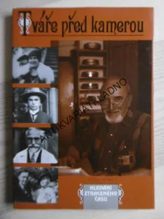 TVÁŘE PŘED KAMEROU, HLEDÁNÍ ZTRACENÉHO ČASU, KAREL ČÁSLAVSKÝ, **an