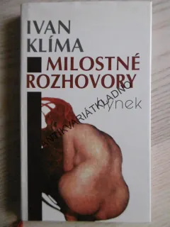 MILOSTNÉ ROZHOVORY, IVAN KLÍMA, **an