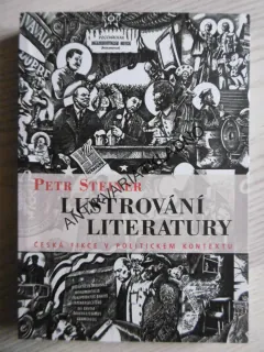 LUSTROVÁNÍ LITERATURY, PETR STEINER, **an