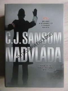 NADVLÁDA, C. J. SANSOM, **an