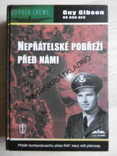 NEPŘÁTELSKÉ POBŘEŽÍ PŘED NÁMI, GUY GIBSON, **an