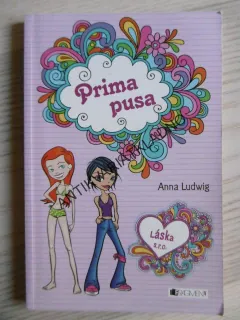 PRIMA PUSA, LÁSKA S. R. O., ANNA LUDWIG, **an