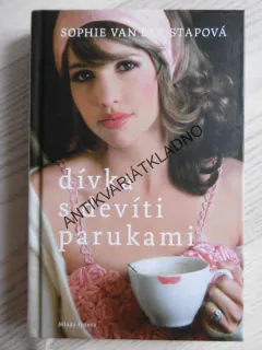 DÍVKA S DEVÍTI PARUKAMI, SOPHIE VAN DER STAPOVÁ,**an