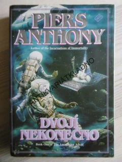 DVOJÍ NEKONEČNO, PIERS ANTHONY, **an