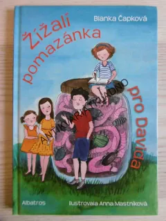 ŽÍŽALÍ POMAZÁNKA PRO DAVIDA, BLANKA ČAPKOVÁ, MASTNÍKOVÁ, **an