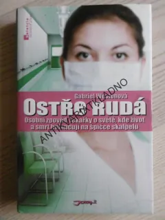 OSTŘE RUDÁ, GABRIEL WESTONOVÁ, **an