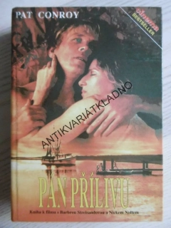 PÁN PŘÍLIVU, PAT CONROY, **an