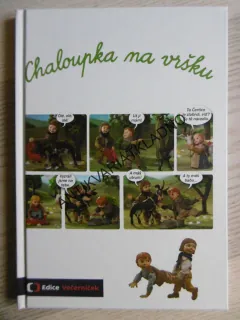 CHALOUPKA NA VRŠKU, ŠÁRKA VÁCHOVÁ, FOTO KOMIKS,**an