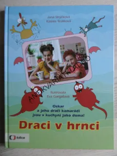 DRACI V HRNCI, STRÝČKOVÁ, TESLÍKOVÁ, GARGAŠOVÁ, **an