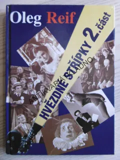 HVĚZDNÉ STŘÍPKY 2., OLEG REIF,   **an