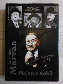NEJEN O SOBĚ, JAROSLAV MARVAN, **an