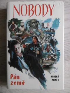 NOBODY 2., PÁN ZEMĚ, ROBERT KRAFT, **an