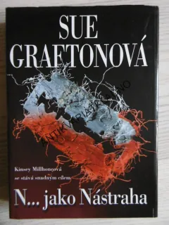 N...JAKO NÁSTRAHA, SUE GRAFTONOVÁ, **an
