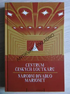 CENTRUM ČESKÝCH LOUTKAŘŮ, NÁRODNÍ DIVADLO MARIONET,, ** an