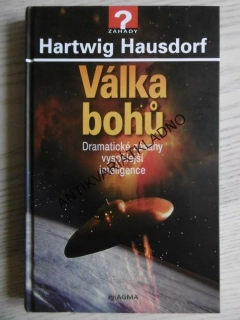 VÁLKA BOHŮ, HARTWIG HAUSDORF, **an