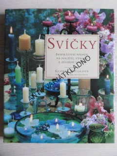 SVÍČKY, GLORIA NICOLOVÁ, **an