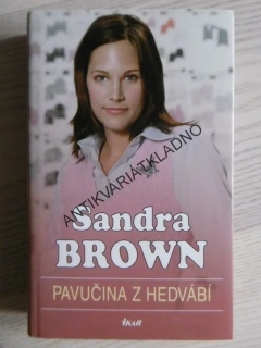 PAVUČINA Z HEDVÁBÍ, SANDRA BROWN, **an